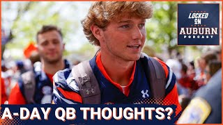 What about Auburn's quarterbacks on A-Day? | Auburn Tigers Podcast