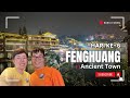 Hari Ke-6 | FENGHUANG Ancient Town