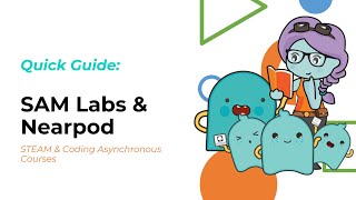 Sam Labs And Nearpod Overview