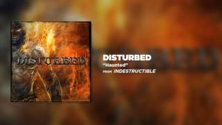 Disturbed - Haunted [ Audio]
