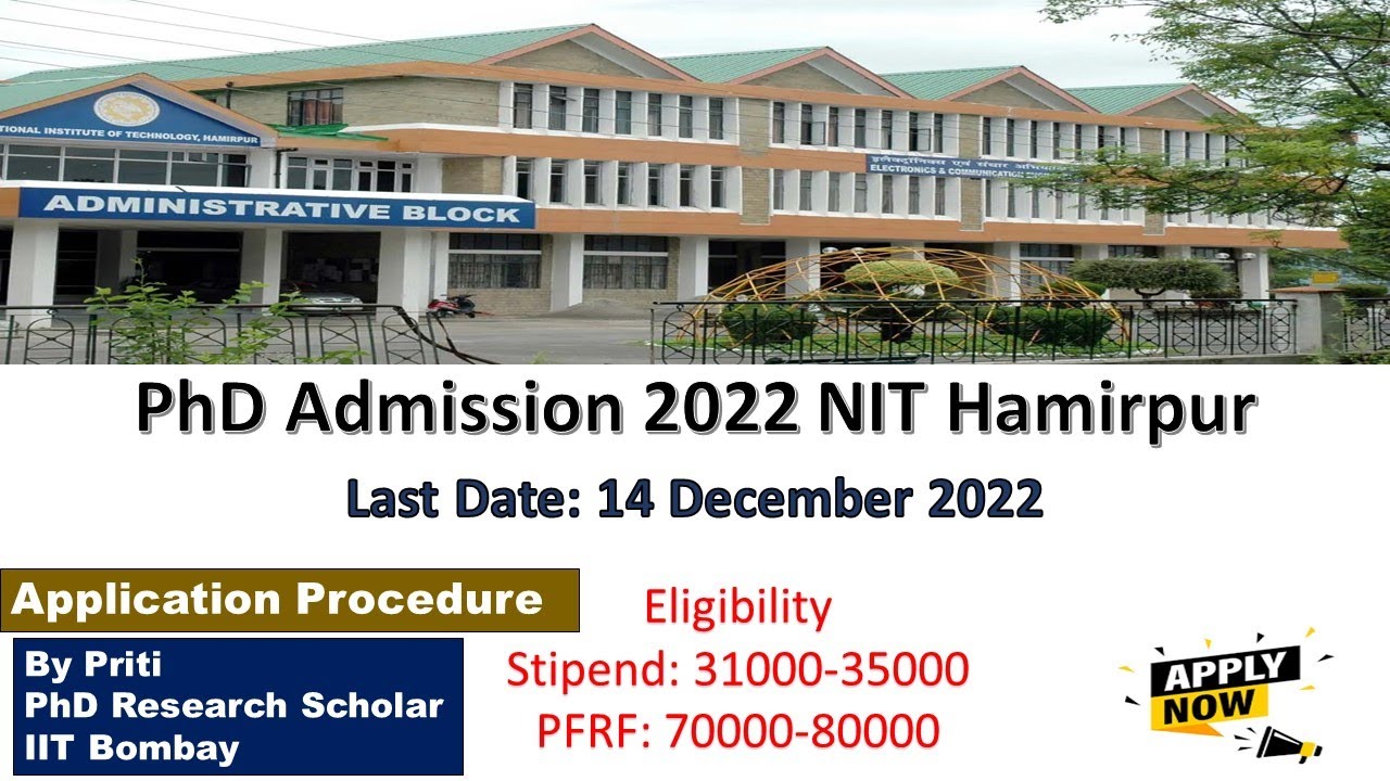 Phd Admission NIT Hamirpur | NIT Hamirpur Application Procedure | Last ...