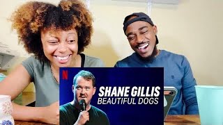 Shane Gillis - Beautiful Dogs Pt.3 Reaction