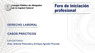 Videoconferencia: Foro de iniciación profesional "Derecho laboral. Casos prácticos"