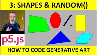 3: Shapes plus Random function in p5.js: How to Code Generative Art
