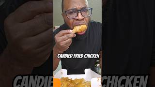 EPIC CANDIED FRIED CHICKEN 🍗 #shorts