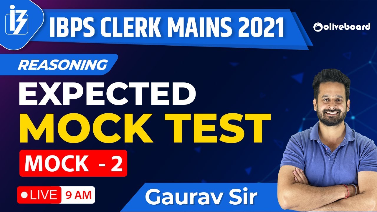 IBPS Clerk Mains Reasoning 2021 | Expected Mock Test For IBPS Clerk ...