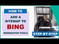 How to submit a sitemap to Bing Webmaster Tools in 2022