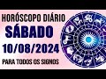 HORÓSCOPO DO DIA PARA TODOS OS SIGNOS //  SÁBADO DIA 10/08/24 (SIGNOS DO DIA DE HOJE)