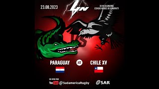 #SAR4N 2023 | Fecha 2 - Paraguay vs Chile XV