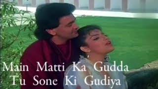 Main Matti Ka Gudda Tu Sone Ki Gudiya || Old || (Slowed+Reverb) Song // Mohd.Aziz & Alka Yagnik //
