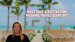 How to Plan Your Destination Wedding with a Travel Agent