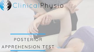 Posterior Apprehension Test for Shoulder Instability / Dislocation | Clinical Physio