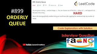 Orderly Queue | LeetCode 899 | Java | Intuitive Solution with Explanation @LearnOverflow