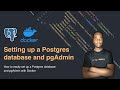 How To Easily Set Up a Postgres Database And pgAdmin With Docker
