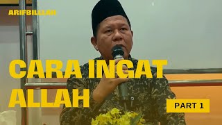 CARA INGAT ALLAH - Part 1 | Ustadz Iswardi S.Ag #kajiantauhid #ustadziswardi #tauhidrobbani