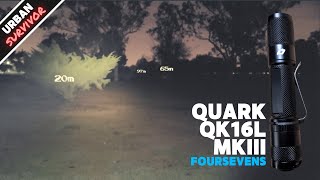 FOURSEVENS QUARK QK16L MKIII EDC Flashlight (700 lumens, 270 hours, Nichia 319A, 16650 battery)