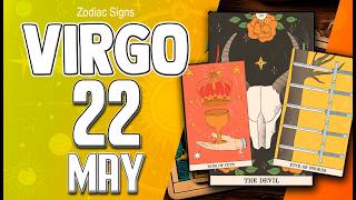 ๐ฒ ๐๐๐๐ ๐
๐๐๐๐๐๐ ๐๐ ๐๐๐๐๐๐ ๐ฐ virgo โ HOROSCOPE FOR TODAY MAY 22 2026๐ฎ HOROSCOPE DAILY #VIRGO