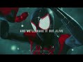 Make It Out Alive - Malachiii  The Spider Within A Spider-Verse Story (Fan Made Music Video)
