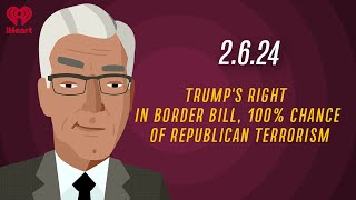 TRUMP'S RIGHT: IN BORDER BILL, 100% CHANCE OF REPUBLICAN TERRORISM | Countdown with Keith Olbermann