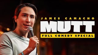 James Camacho - MUTT - Full Comedy Special