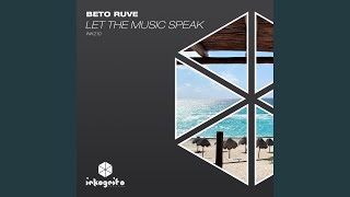 Let The Music Speak (Extended Mix)