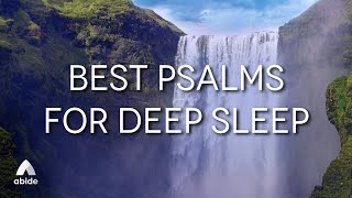 Sleep with God’s Word BEST PSALMS FOR DEEP SLEEP: Psalm 91, Psalm 23, Psalm 34, Psalm 27 & Psalm 121
