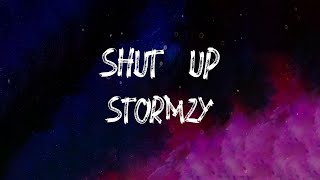 Stormzy - Shut Up (Lyrics)