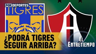 🐯⚽ ¿TIGRES PODRÁ IMPONERSE AL ATLAS? Veljko Paunović está bajo presión | EL ENTRETIEMPO