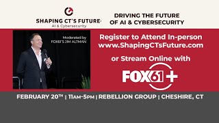 LIVE | Shaping CT's Future