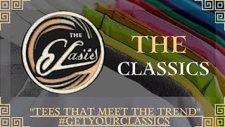 Meet the Trend with Class!! with, THE CLASSICS