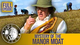 The Mystery of the Manor Moat | FULL EPISODE | Time Team