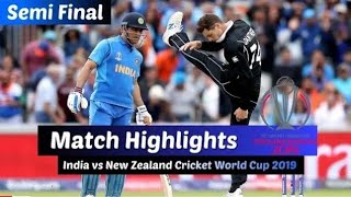 India Vs New Zealand - Match Highlights ||| ICC Cricket World Cup 2019