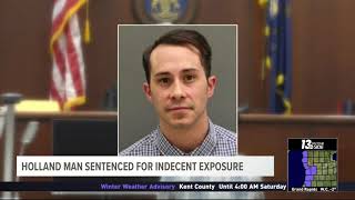 Holland man sentenced for indecent exposure