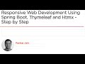 Responsive Web Development Using Spring Boot, Thymeleaf and Htmx - Step by Step
