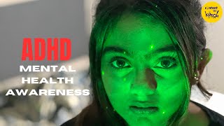 ADHD Short Film | Mental Health Awareness Teen Stories | Hindi Short Movies Content Ka Keeda