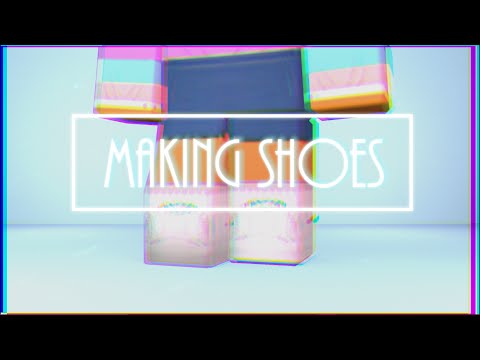 ROBLOX: How to make Shoes! ROBLOX: How to make Shoes!