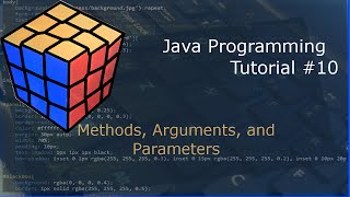 Java Programming Tutorial 10 - Methods, Parameters and Arguments