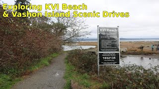 Discovering Vashon Island KVI Beach and Scenic Waterfront Drives