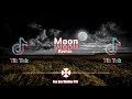 moon បទអង់គ្លេសកំពុងល្បីក្នុងtik tok 2020 _ full song 💯