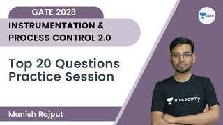 Top 20 Questions Practice Session | Instrumentation & Process Control 2.0 GATE 2023 | Manish Rajput