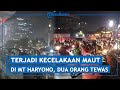 Kecelakaan Maut Terjadi di MT Haryono Beredar info Pengendara Mobil Kejang-Kejang Sebelum Kecelakaan