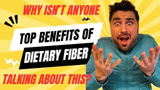 Can Dietary Fiber Really Help With Your Overall Health?