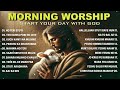 morning worship playlist 2023 🙏 start your day with god ✝️ christian gospel