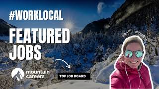 Best Jobs in the Mountains | Featured Jobs