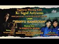 WAHYU KAMULYAN - KI SIGID ARIYANTO - PELAWAK JO KLITHIK & JO KLUTUHUK - HARI JADI TULUNGAGUNG 817 TH