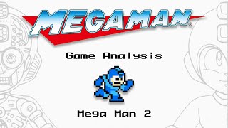 An In-Depth Mega Man 2 Design Analysis