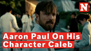 ‘Westworld’ Star Aaron Paul Brought 'Piece Of Himself' To Caleb In Season 4