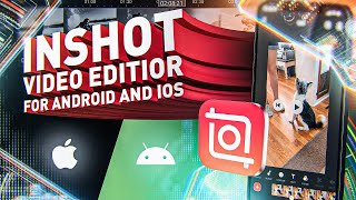 InShot Review - Video Editor for Android and iOS