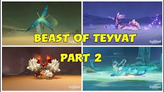 Beast of Teyvat Part 2