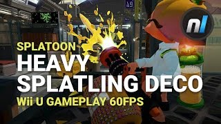 Splatoon Heavy Splatling Deco Wii U Gameplay Showcase 60fps